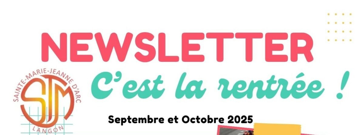 Newsletter de la rentrée